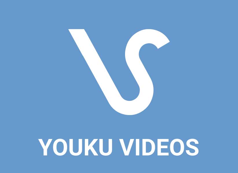YOUKU VIDEOS